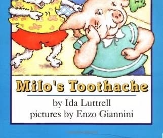 Milo’s Toothache