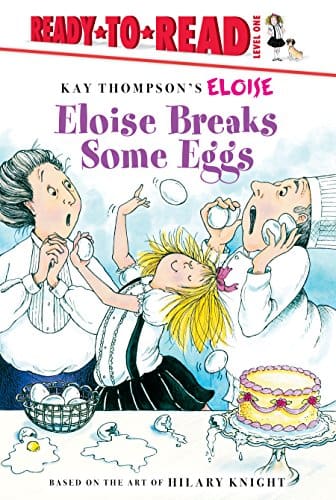 Eloise Breaks the Eggs