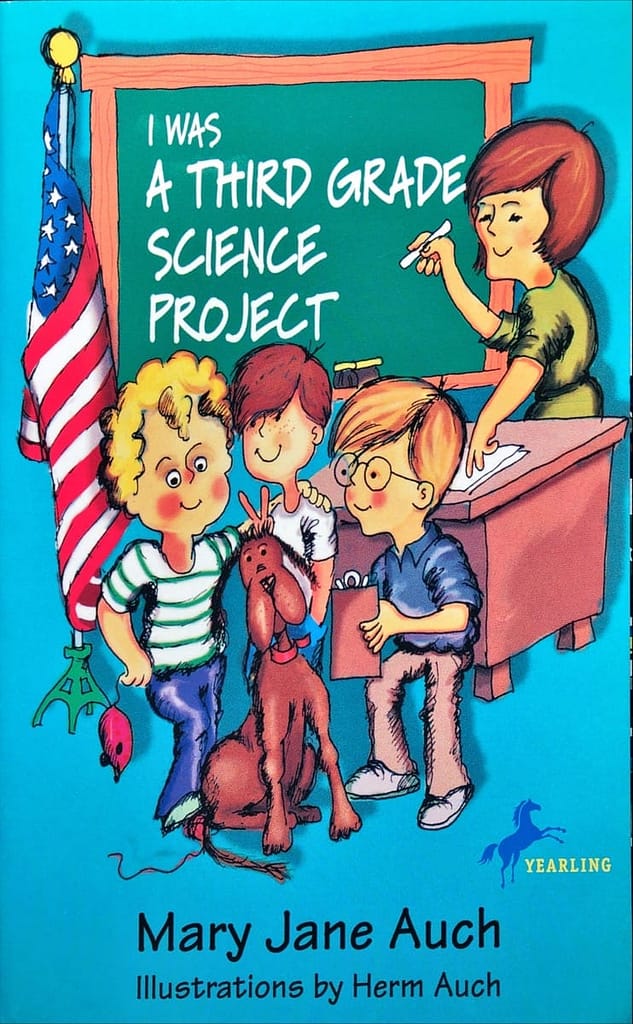 I was a Third Grade Science Project