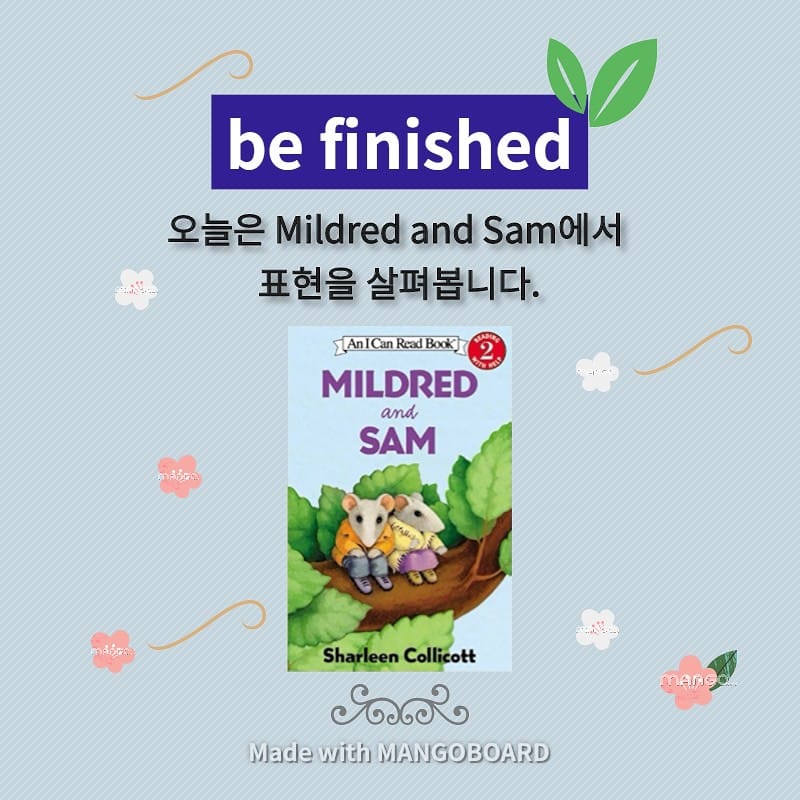 be finished