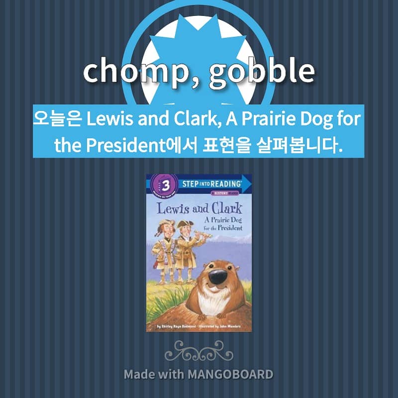 chomp, gobble