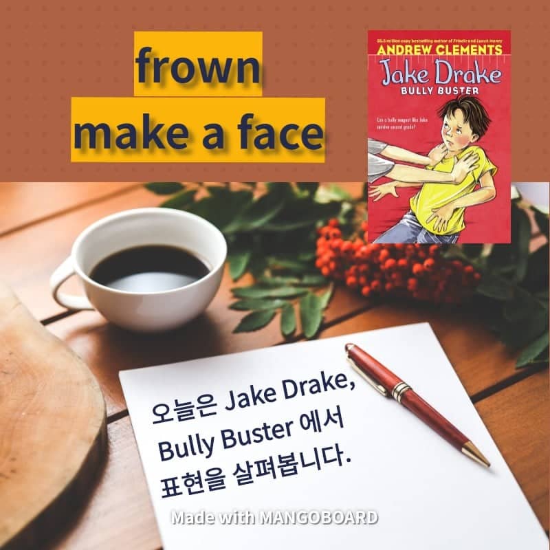 frown, make a face