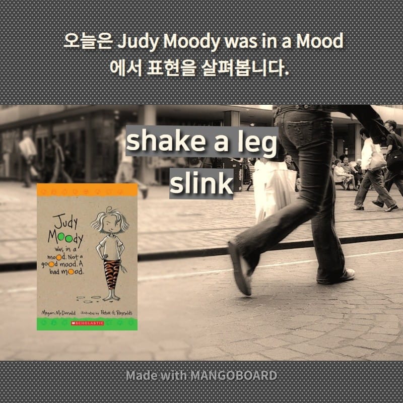 shake a leg , slink