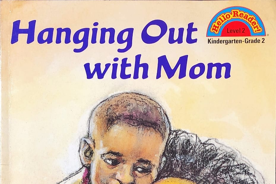 Hanging Out with Mom