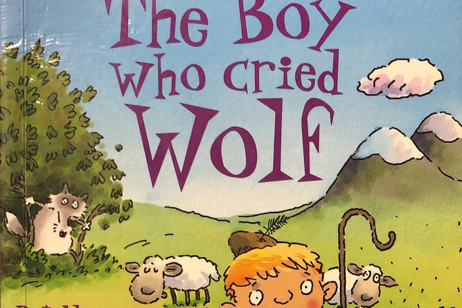 The Boy Who Cried Wolf