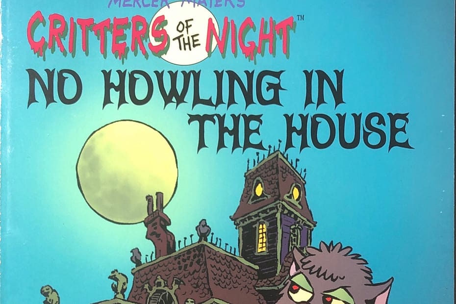 No Howling in the House