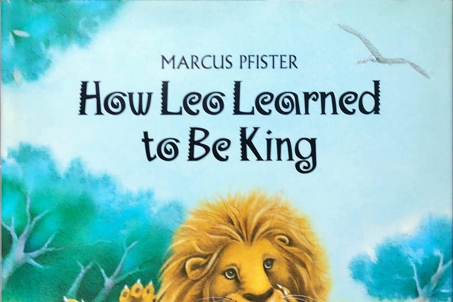 How Leo Learned to Be King