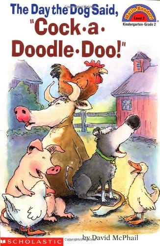 The Day the Dog Said, “Cock a Doodle Doo!”