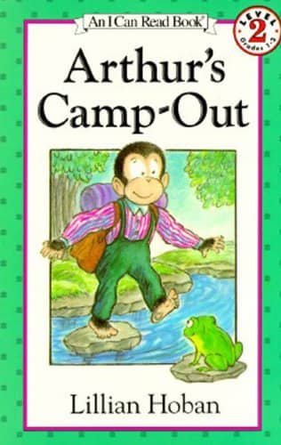 Arthur’s Camp-out - Lillian Hoban 